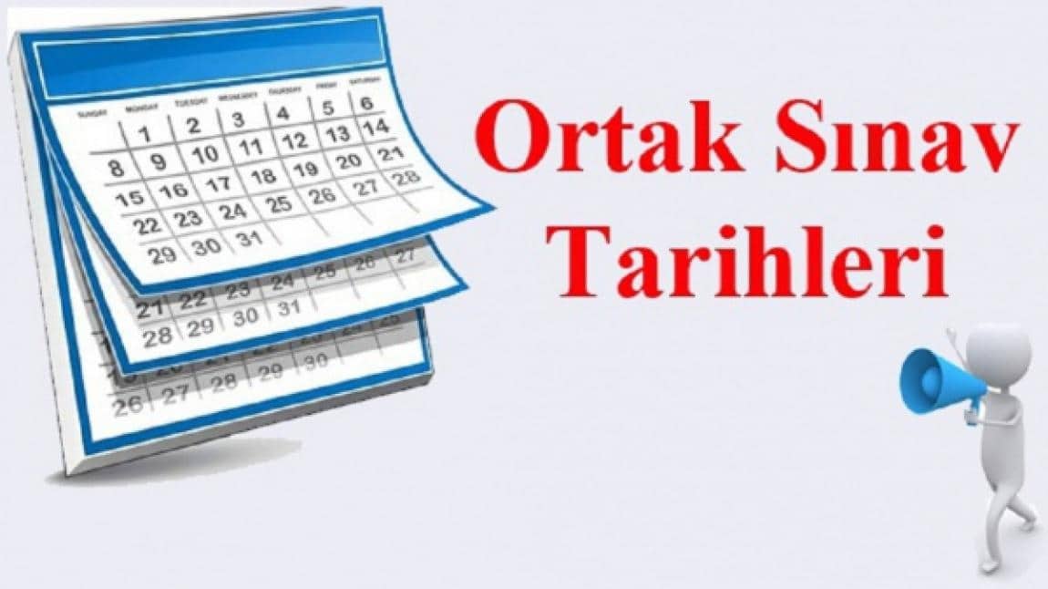 2. Dönem 2. Ortak Sınavlar Takvimi Yayında